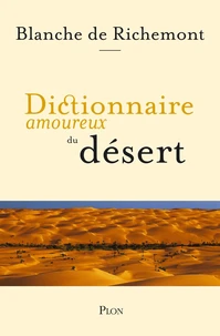 Dictionnaire amoureux du Désert