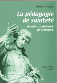 La pédagogie de sainteté