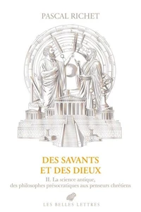 Des savants et des dieux
