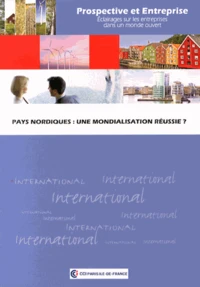 Pays nordiques : une mondialisation réussie ?