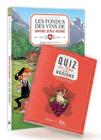 Les Fondus du vin de Savoie-Jura-Suisse