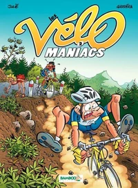 Les Vélomaniacs Tome 2
