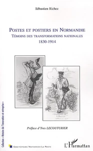 Postes et postiers en Normandie