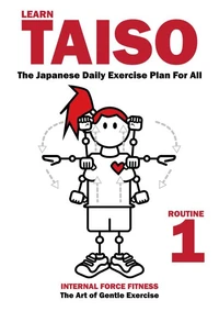 Learn Taiso: The Japanese Daily Exercise Plan For All - English Language Edition