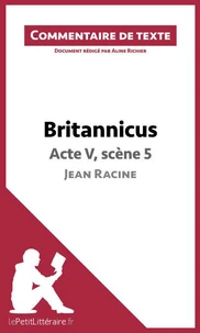 Britannicus de Racine : Acte V, scène 5