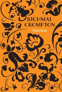 Richmal Crompton - Narcissa.