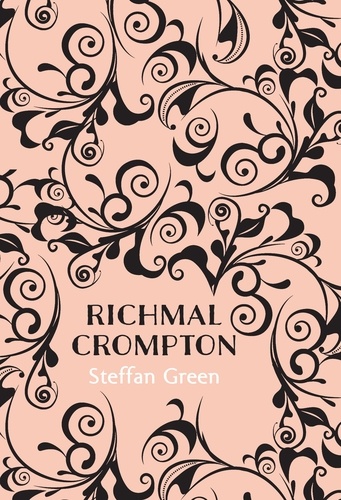 Richmal Crompton - Steffan Green.