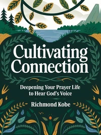 Cultivating Connection