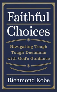 Faithful Choices