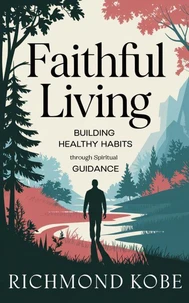 Faithful Living