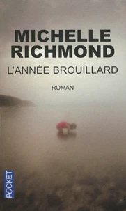 L'année brouillard