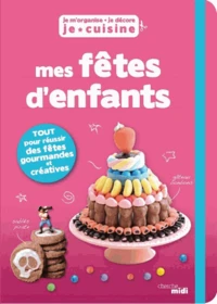 Mes fêtes d'enfants
