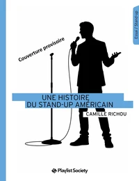 Une histoire du stand-up américain
