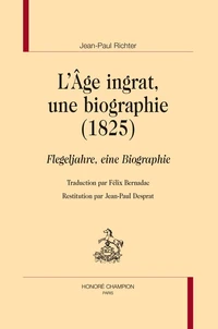 L'âge ingrat, une biographie (1825)
