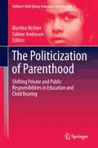 The Politicization of Parenthood