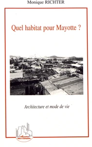 Quel habitat pour Mayotte ?