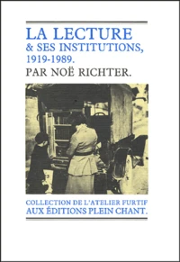 La lecture & ses institutions