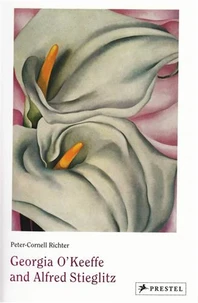 Georgia O'Keeffe and Alfred Stieglitz