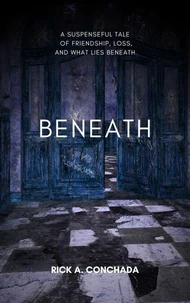 Beneath