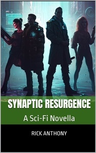  Rick Anthony - Synaptic Resurgence.