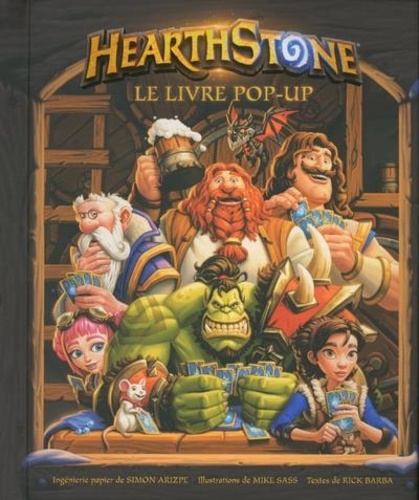Hearthstone. Le livre pop-up