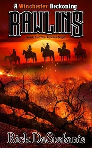 Rawlins, A Winchester Reckoning
