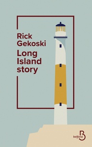 Livres audio téléchargeables gratuitement mp3 Long Island Story iBook RTF par Rick Gekoski (French Edition) 9782714481238
