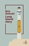 Rick Gekoski - Long Island Story.