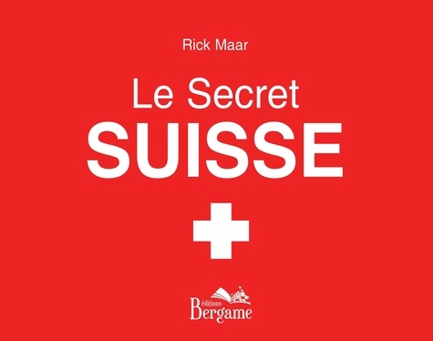 Rick Maar - Le secret suisse.