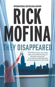 Rick Mofina - They Disappeared.
