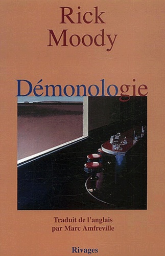 Rick Moody - Demonologie.