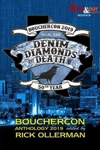 Denim, Diamonds and Death: Bouchercon Anthology 2019