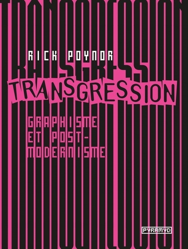 Transgression. Graphisme et postmodernisme