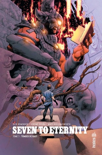 Seven to Eternity Tome 3 Tomber de haut