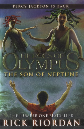 Rick Riordan - Heroes of Olympus - The Son of Neptune.