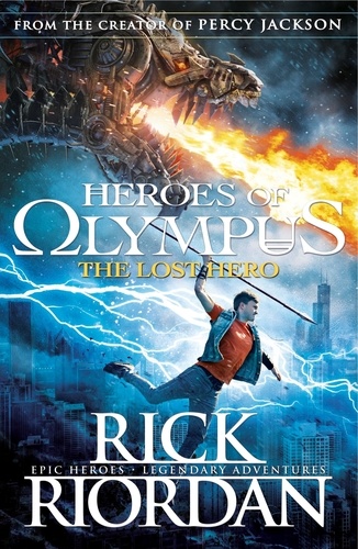 Rick Riordan - Heroes of Olympus. - The Lost Hero.