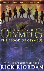 Rick Riordan - Heroes of Olympus - The Blood of Olympus.