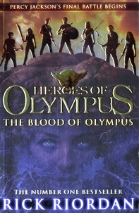 Rick Riordan - Heroes of Olympus - The Blood of Olympus.