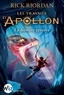 Rick Riordan - Les travaux d'Apollon Tome 5 : La dernière épreuve.