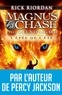 Rick Riordan - Magnus Chase et les dieux d'Asgard - tome 1 - L'épée de l'été.