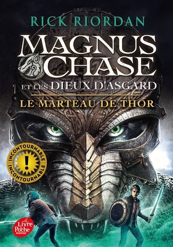 Magnus Chase et les dieux d'Asgard Tome 2 Le marteau de Thor