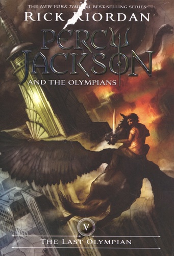 Percy Jackson and the Olympians Tome 5 The Last Olympian