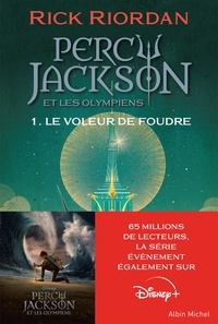 Rick Riordan - Percy Jackson et les Olympiens Tome 1 : Le voleur de foudre.