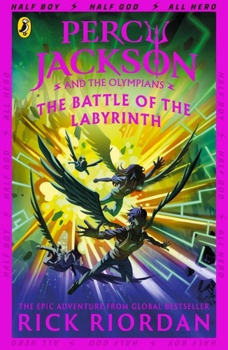 Rick Riordan - Percy Jackson  : Percy Jackson and the Battle of the Labyrinth.