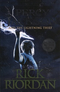 Rick Riordan - Percy Jackson  : Percy Jackson & the Lightning Thief.
