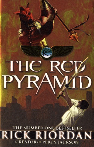 Rick Riordan - The red Pyramid.