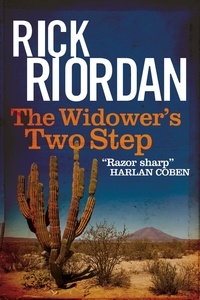 Rick Riordan - The Widower's Two-Step.