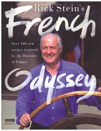 Rick Stein - Rick Stein's French Odyssey.