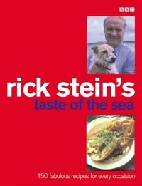 Rick Stein - Rick Stein's Taste Of The Sea.