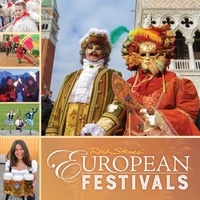 Rick Steves - Rick Steves European Festivals.